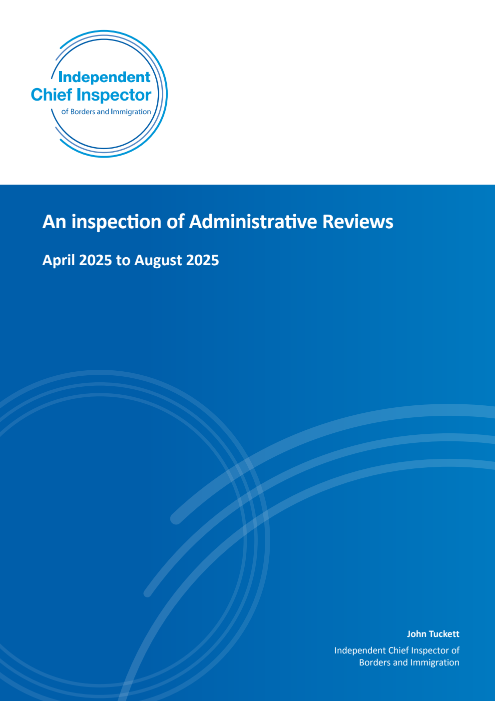 An inspection of Administrative Reviews April 2025 to August 2025