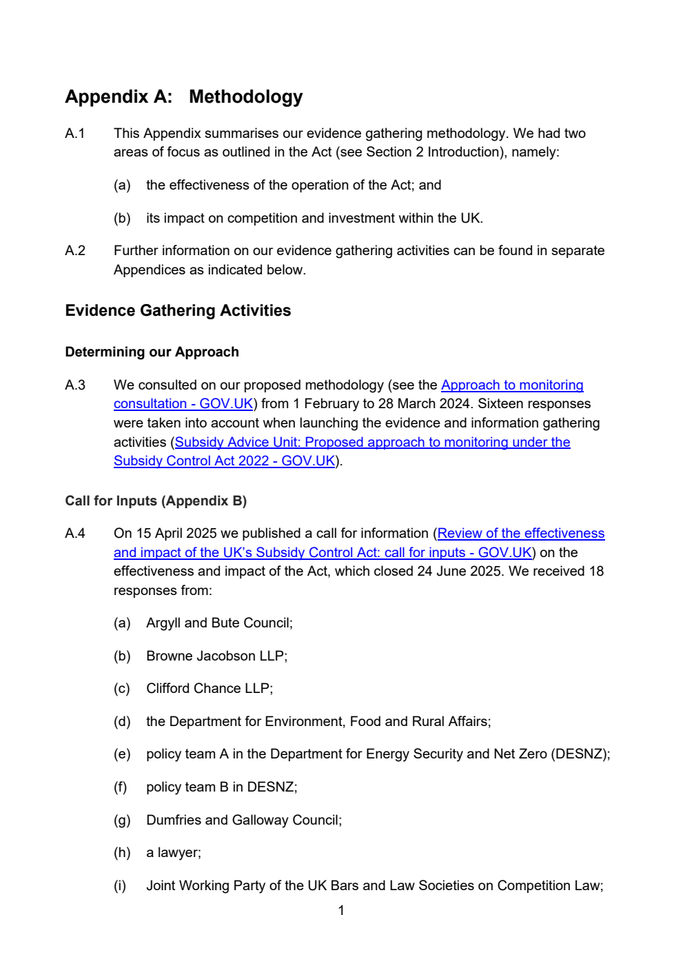 The effectiveness of the Subsidy Control Act 2022 and its impact on competition and investment in the UK. First report under section 65 of the Subsidy Control Act 2022. Appendices and Glossary