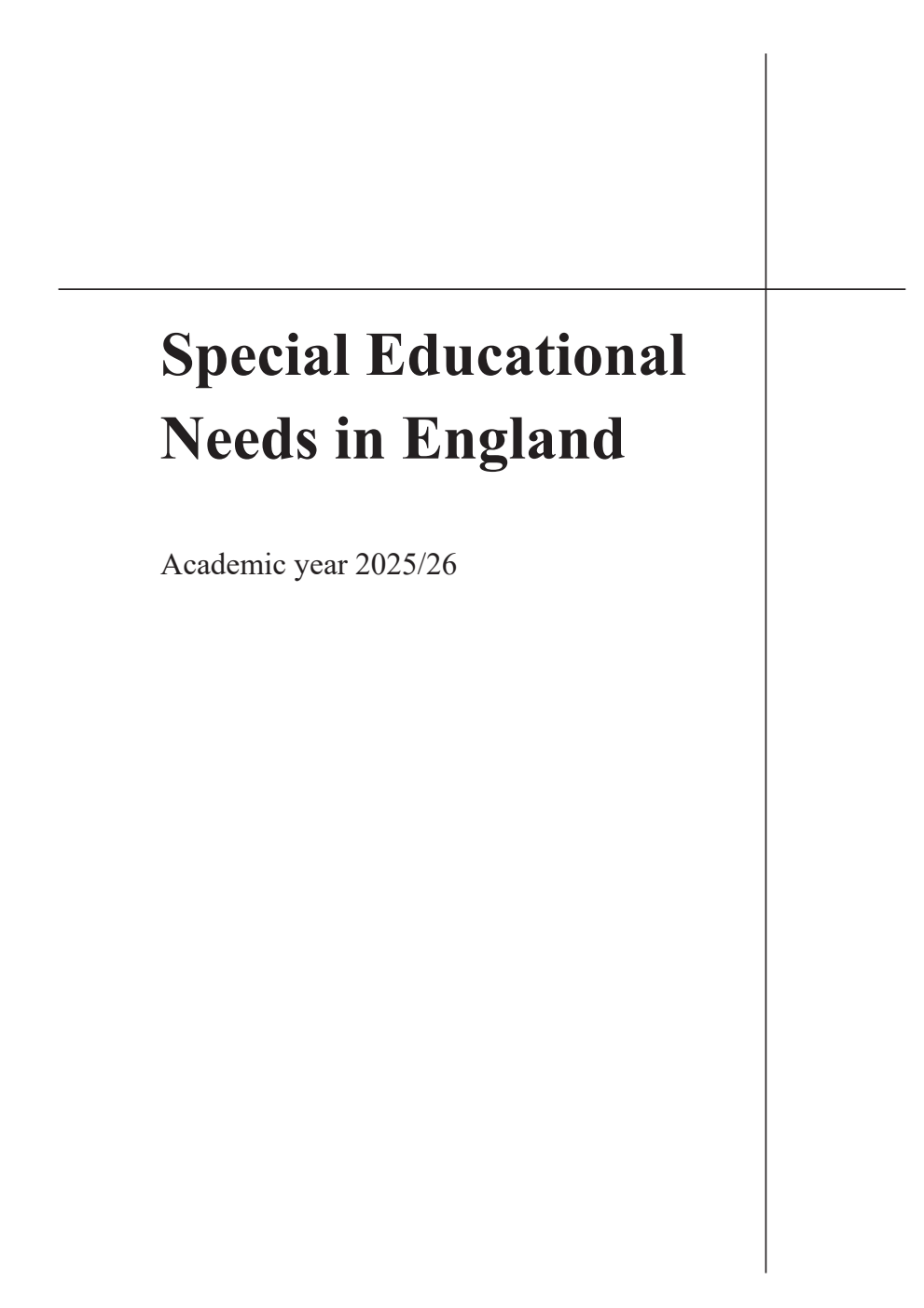 Special Educational Needs in England, Academic year 2025/26