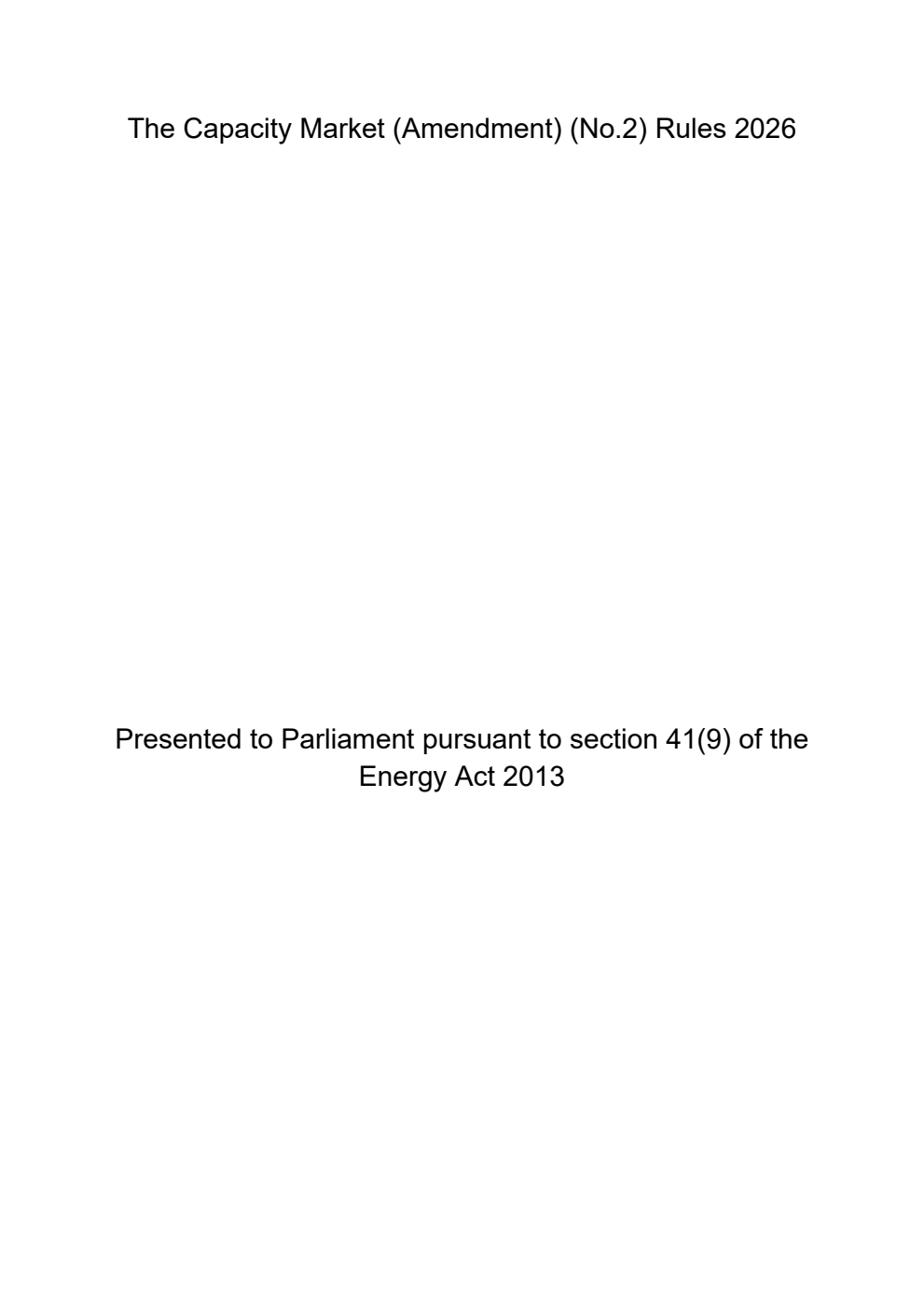 The Capacity Market (Amendment) (No. 2) Rules 2026