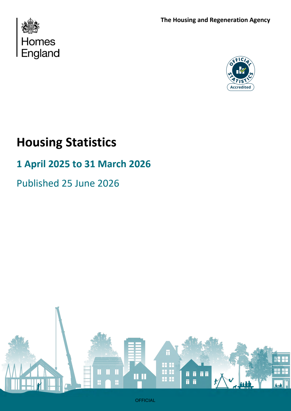 Homes England Housing Statistics 1 April 2025 - 31 March 2026