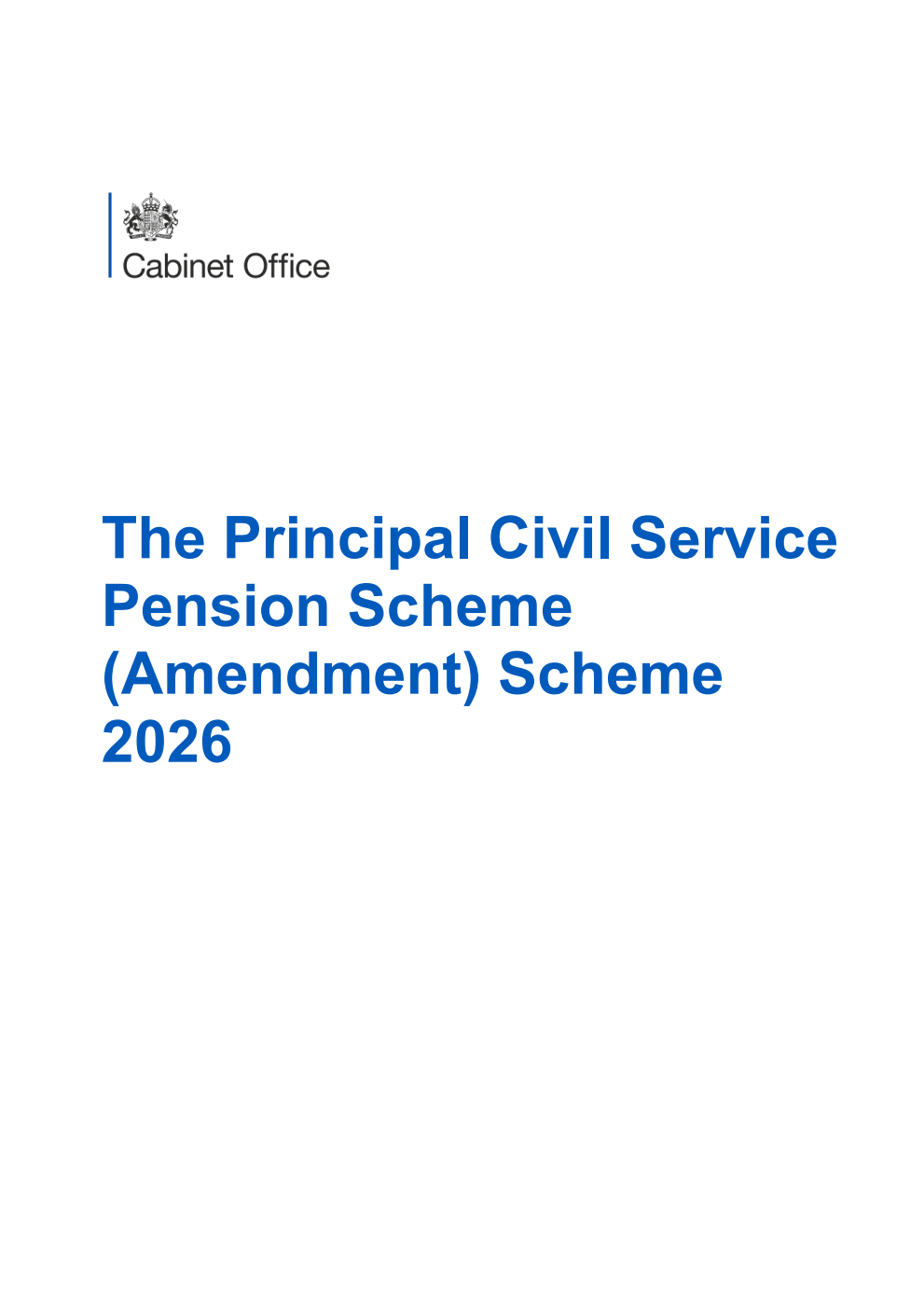 The Principal Civil Service Pension Scheme (Amendment) Scheme 2026