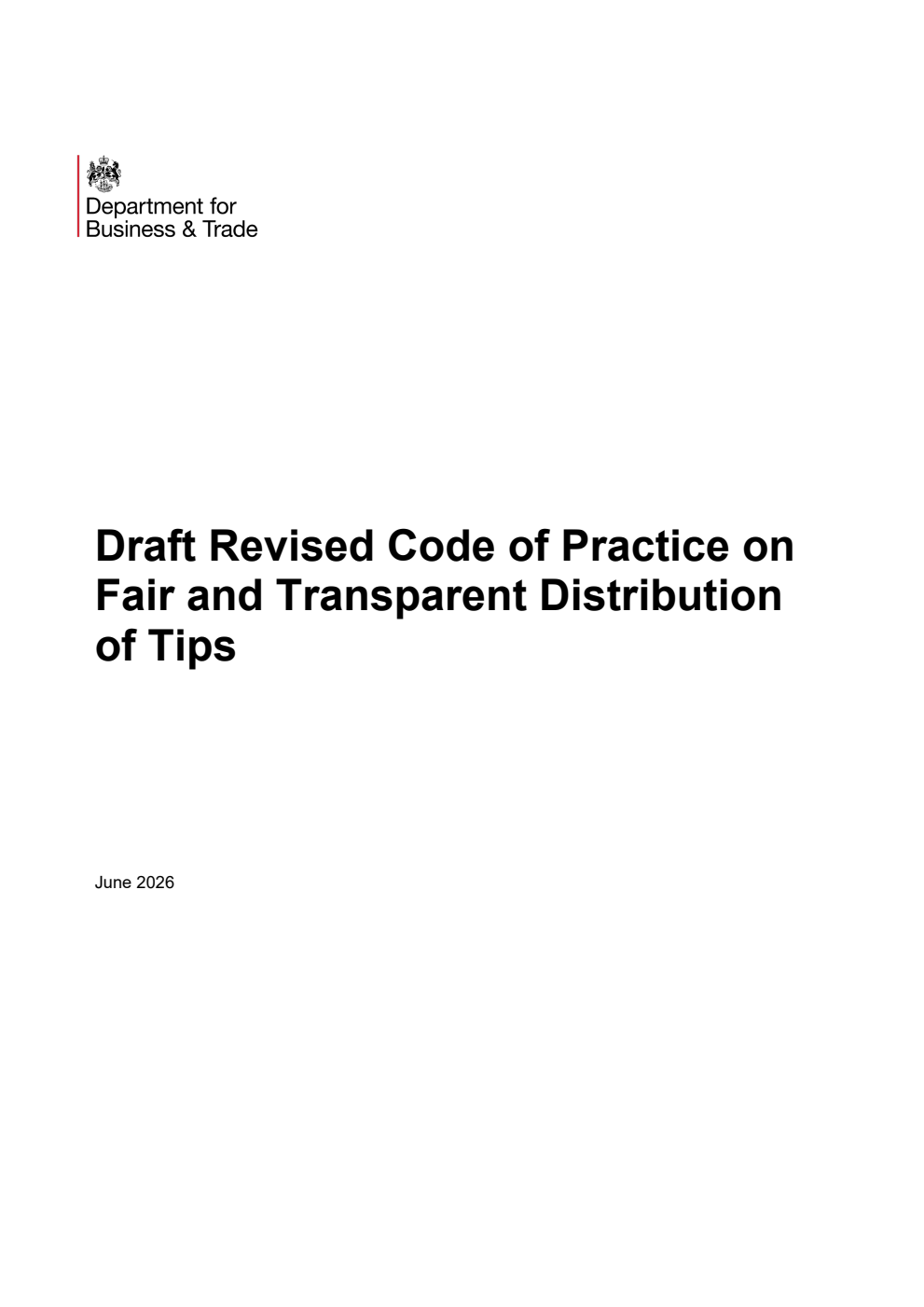 Draft Revised Code of Practice on Fair and Transparent Distribution of Tips. June 2026