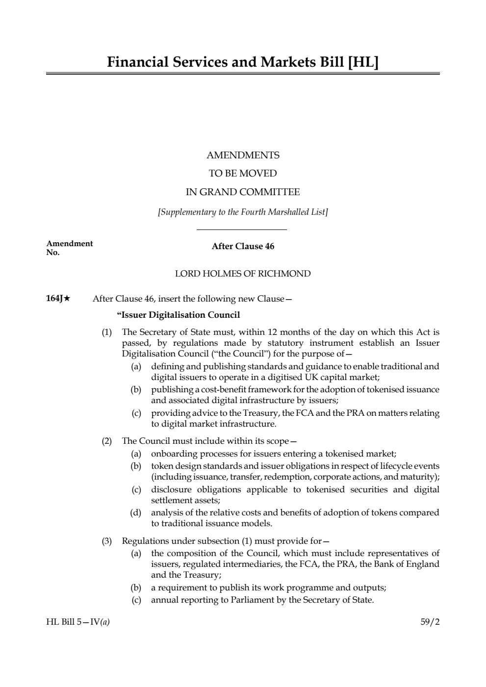 Financial Services and Markets Bill Amendments to be moved in Grand Committee [Supplementary to the Fourth Marshalled List] 