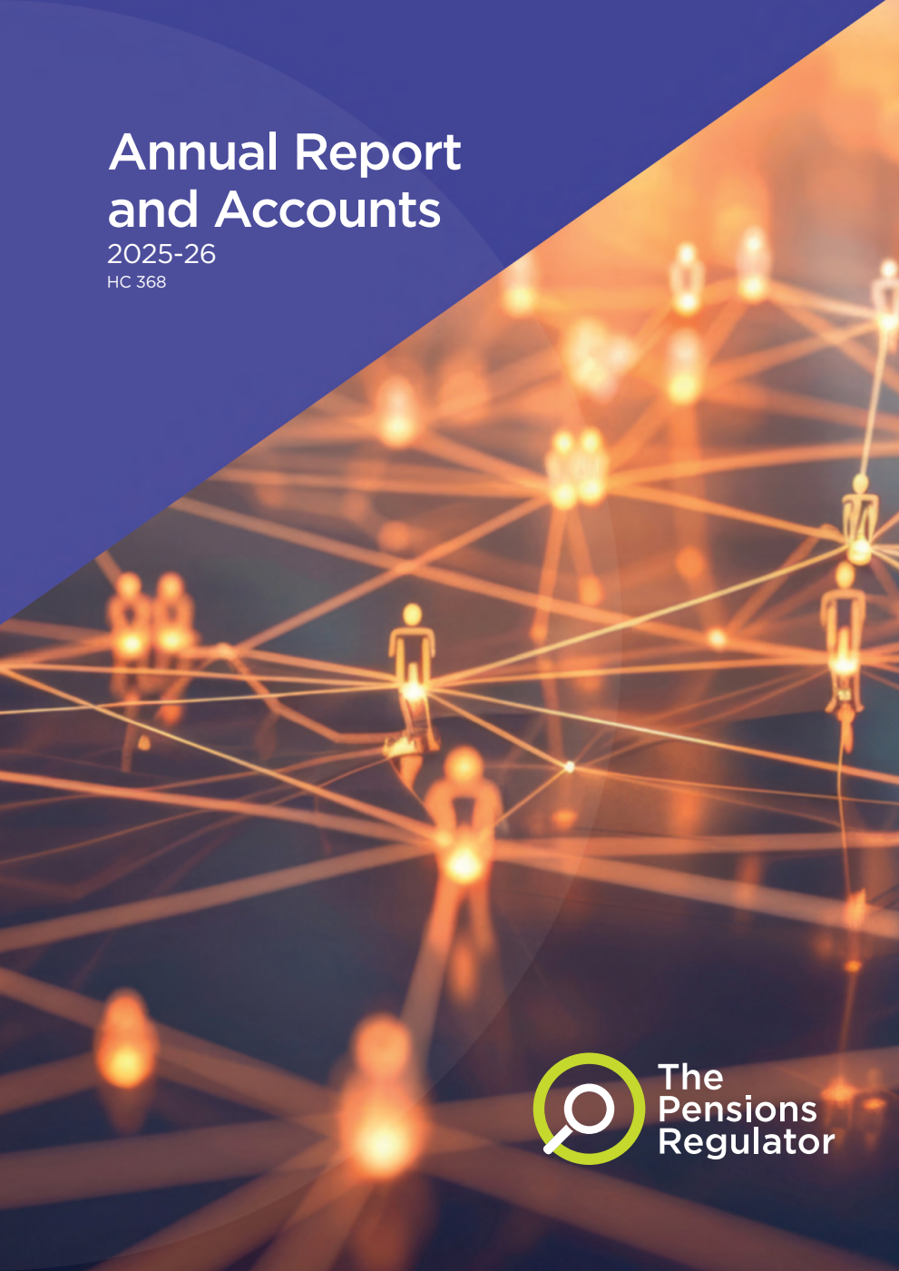 The Pensions Regulator's Annual Report and Accounts 2025-26