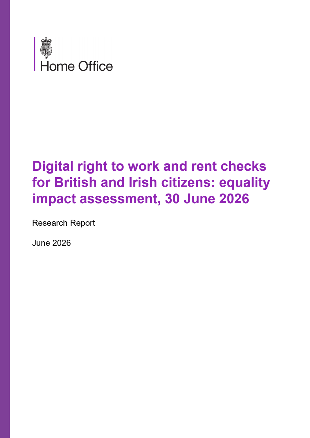 Home Office Research Report Digital right to work and rent checks for British and Irish citizens: equality impact assessment, 30 June 2026