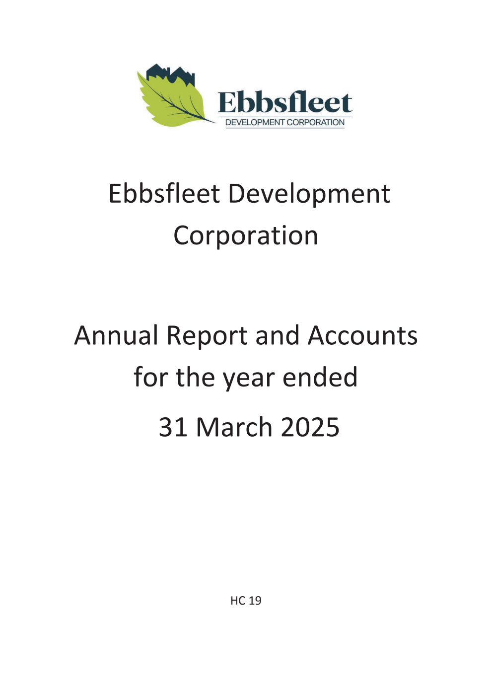 The Ebbsfleet Development Corporation Annual Report and Accounts for the year to 31 March 2025