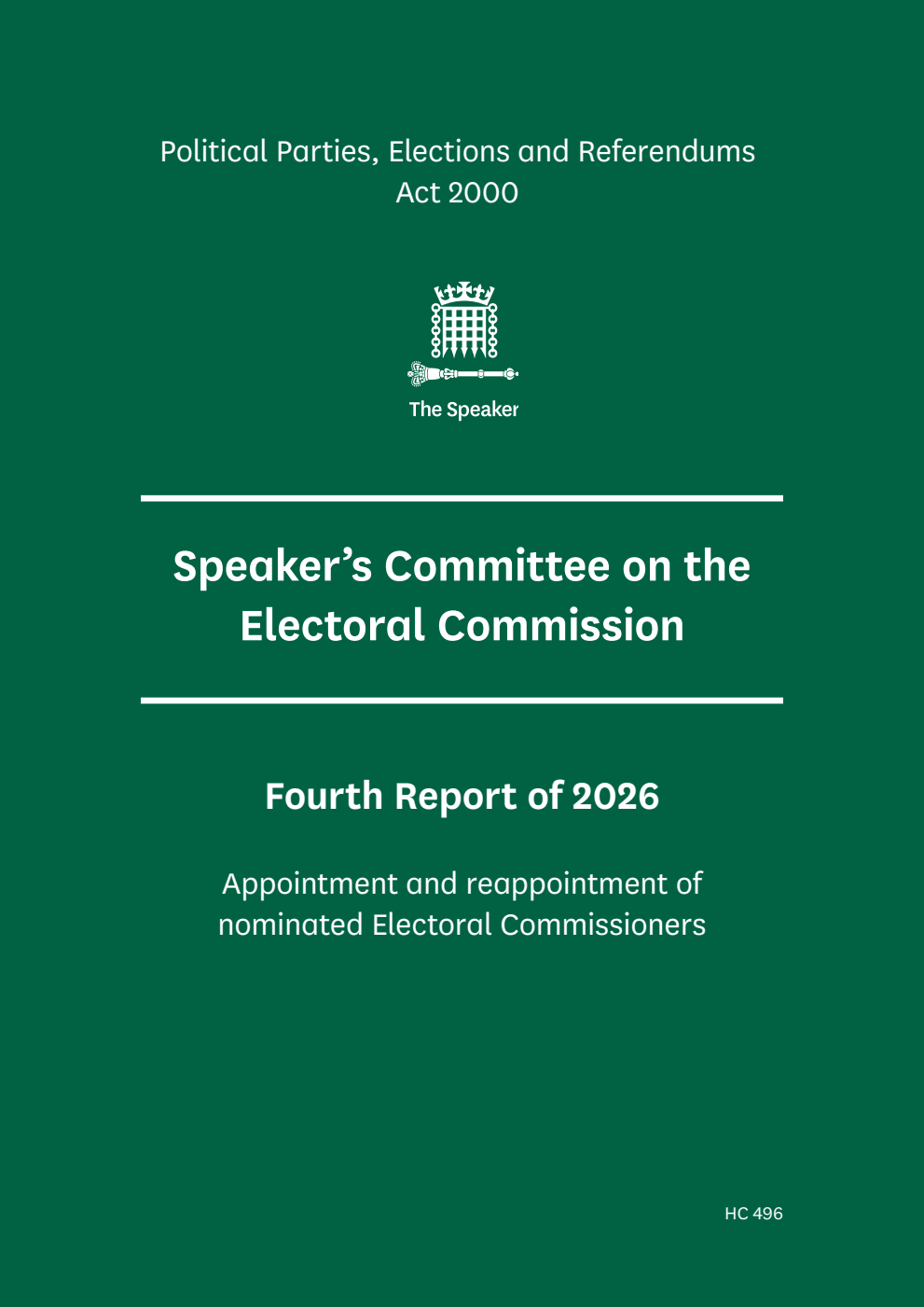The Speaker’s Committee on The Electoral Commission 4th Report 2026. Appointment and reappointment of nominated Electoral Commissioners