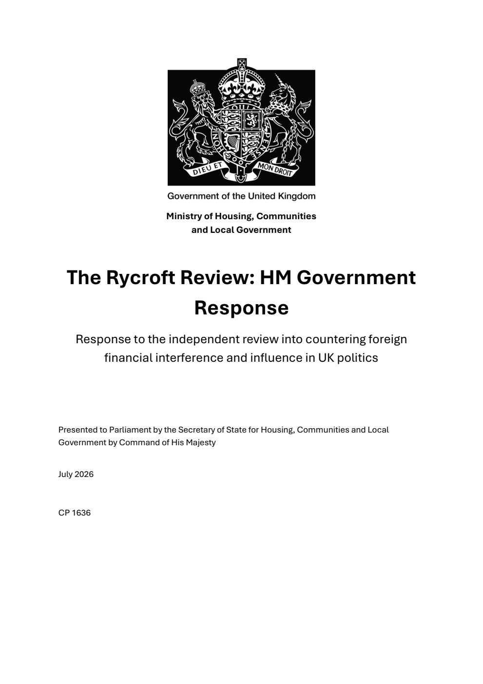 The Rycroft Review: HM Government Response. Response to the independent review into countering foreign financial interference and influence in UK politics