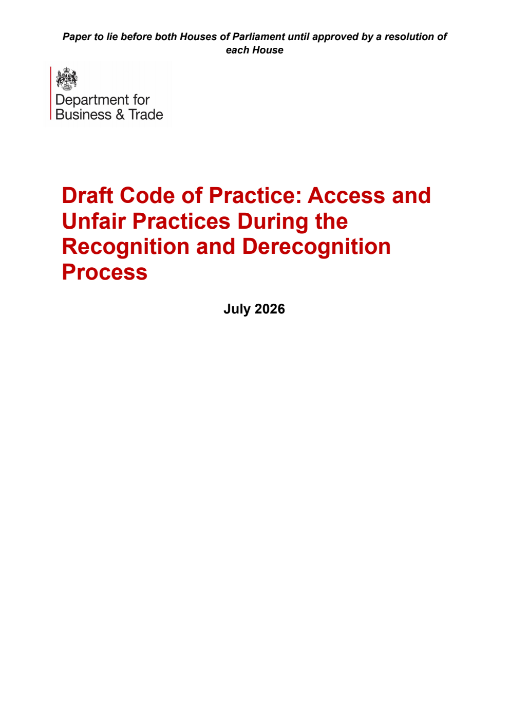 Draft Code of Practice: Access and Unfair Practices During the Recognition and Derecognition Process