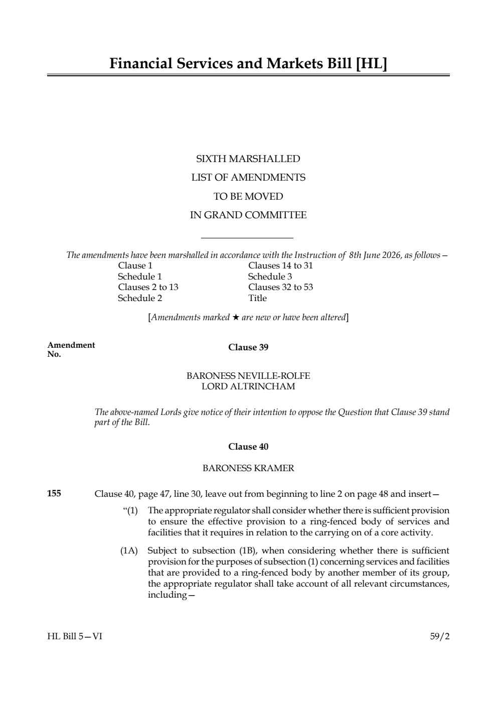Financial Services and Markets Bill Sixth Marshalled List of amendments to be moved in Grand Committee