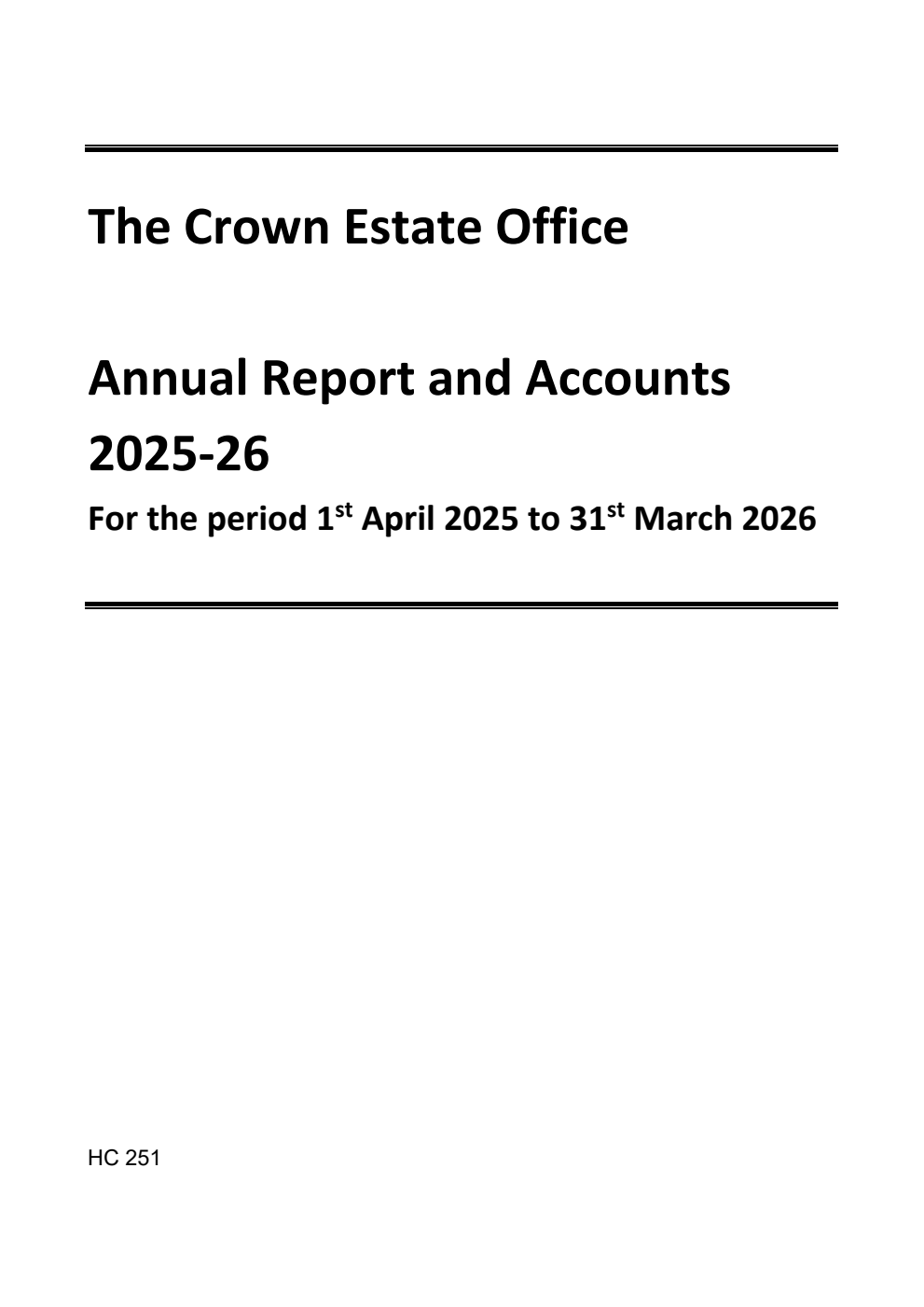 The Crown Estate Office Annual Report and Accounts 2025-26 for the period 1st April 2025 to 31st March 2026