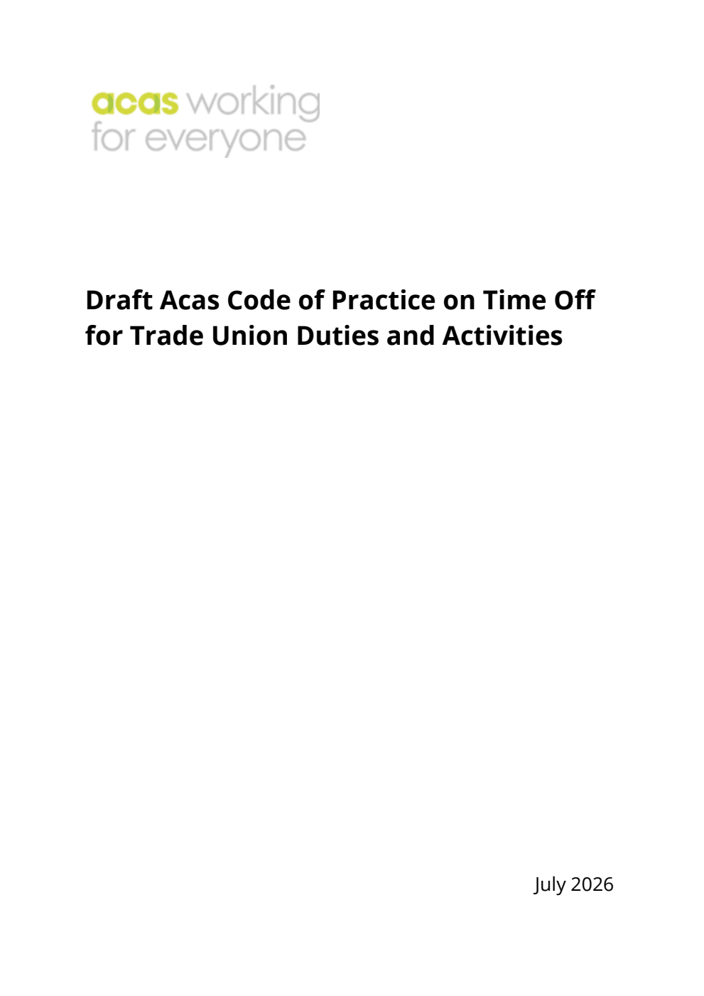 Draft Acas Code of Practice on Time Off for Trade Union Duties and Activities