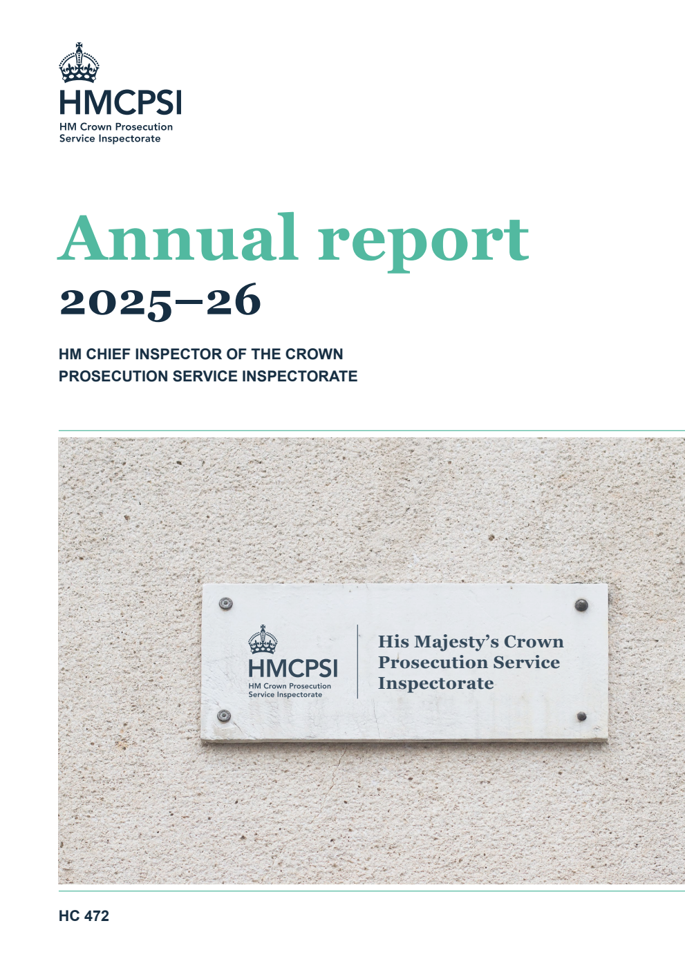 HM Chief Inspector of the Crown Prosecution Service Inspectorate Annual Report 2025–26