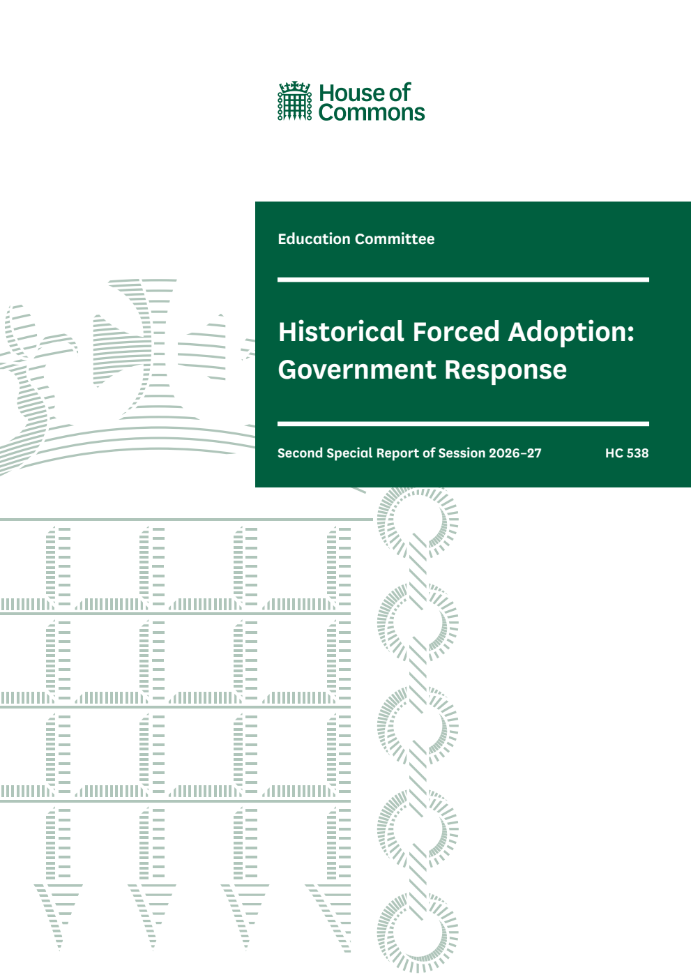 Education Committee 2nd Special Report. Historical Forced Adoption: Government Response