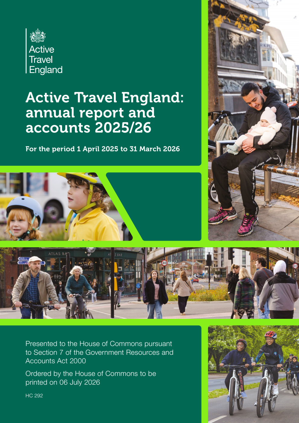Active Travel England Annual Report and Accounts 2025/26 for the period 1 April 2025 to 31 March 2026