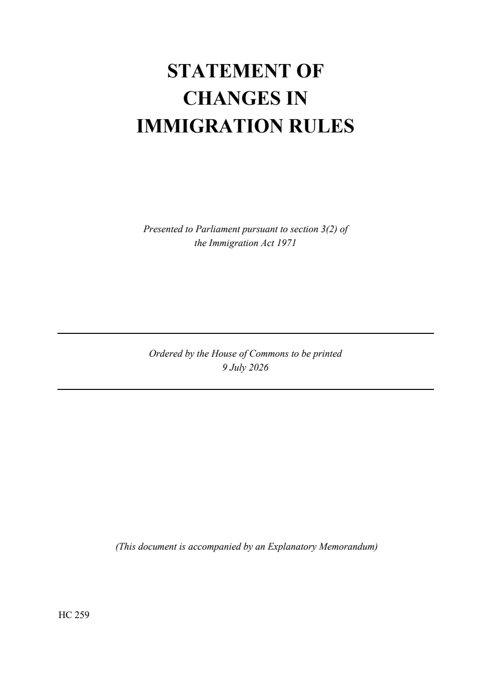 Statement of Changes in Immigration Rules, The changes take effect from 30 July 2026