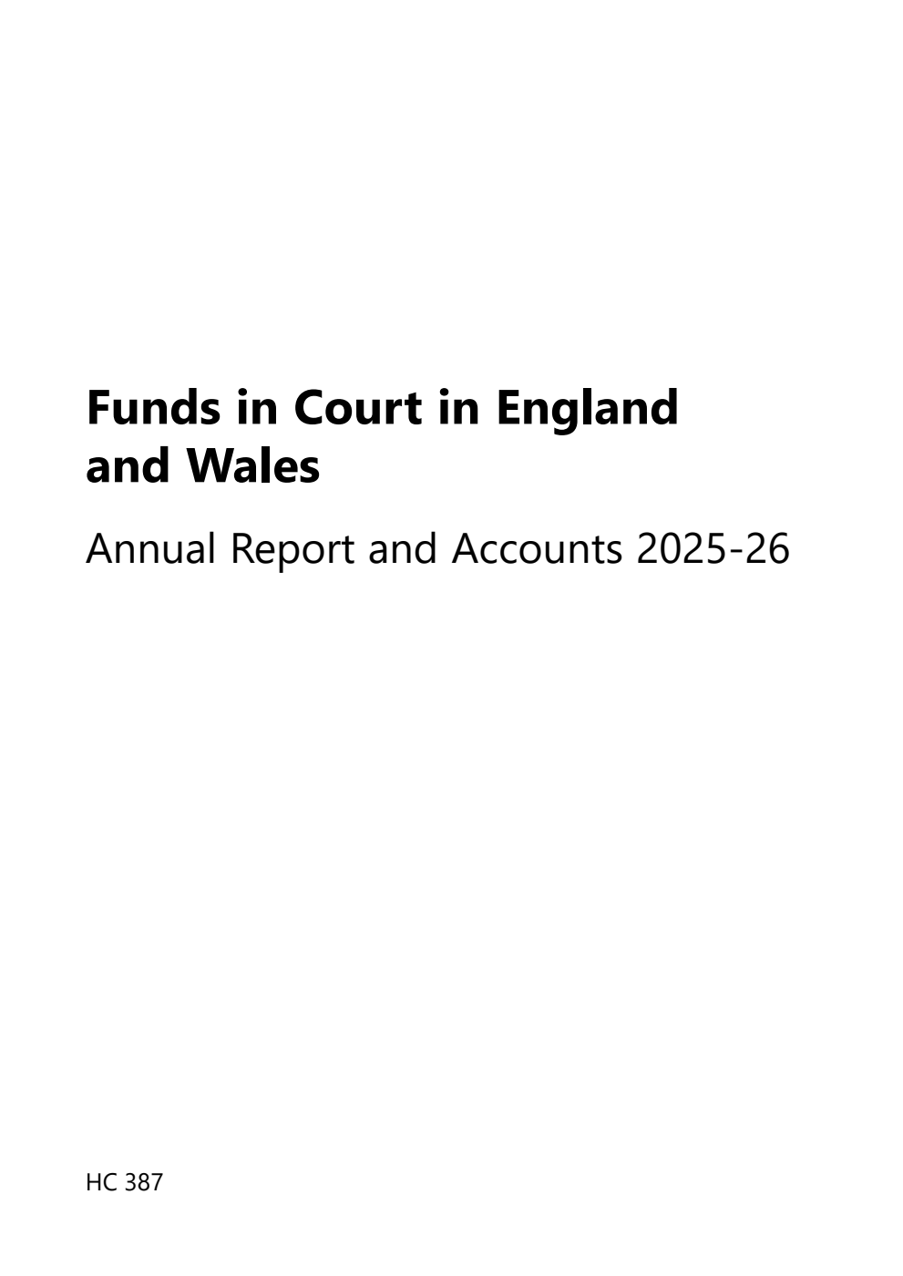 Funds in Court in England and Wales Annual Report and Accounts 2025-26