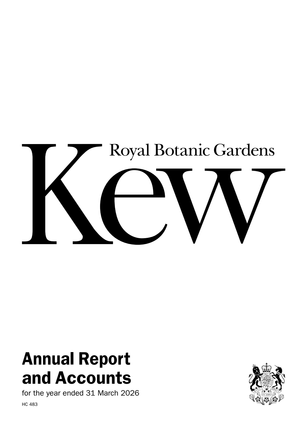 Royal Botanic Gardens, Kew Annual Report and Accounts for the year ended 31 March 2026