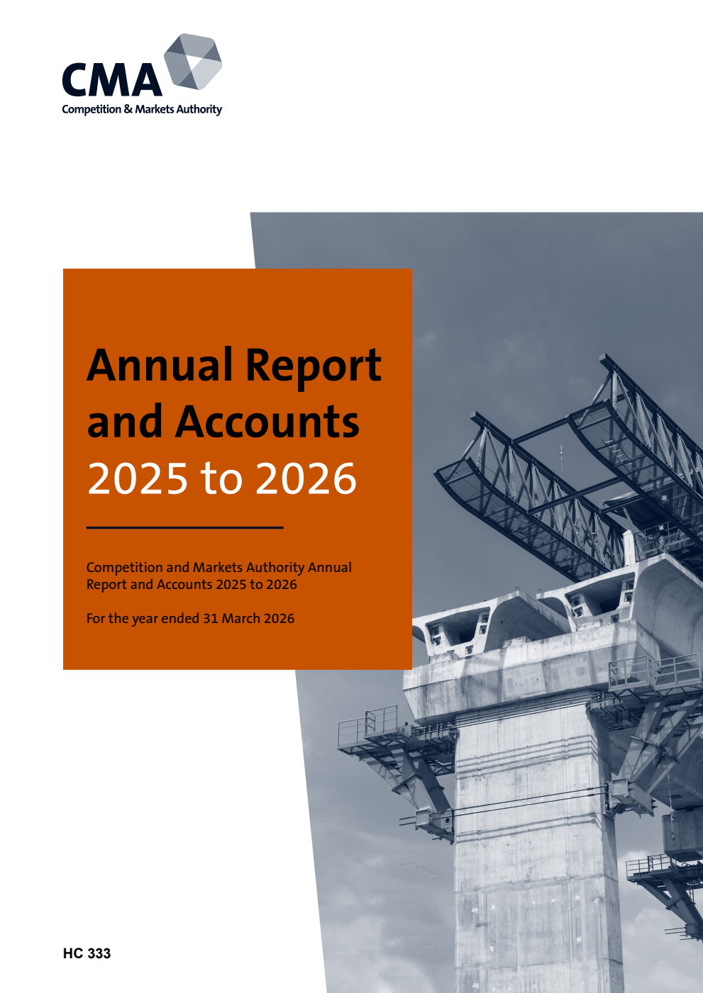 Competition and Markets Authority Annual Report and Accounts 2025 to 2026 (for the period 1 April 2025 to 31 March 2026)