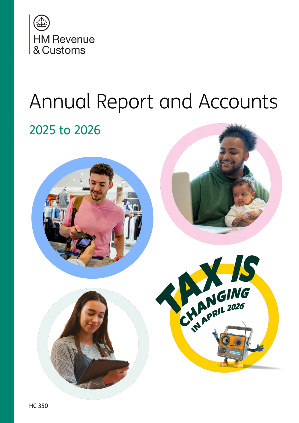 HM Revenue and Customs Annual Report and Accounts 2025 to 2026 for the period 1 April 2025 to 31 March 2026