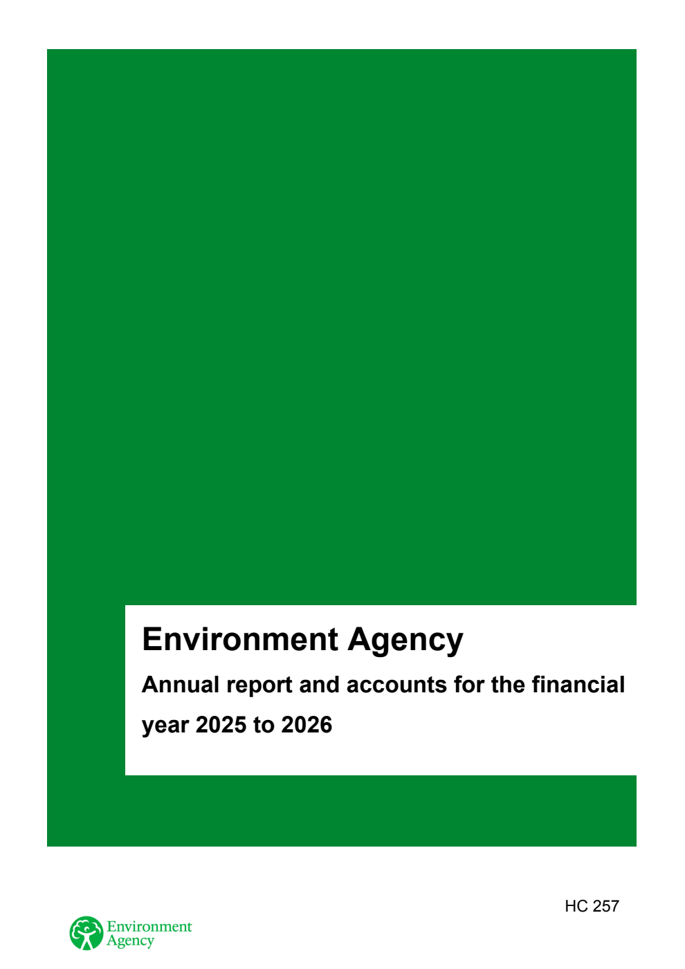 Environment Agency Annual report and accounts for the financial year 2025 to 2026