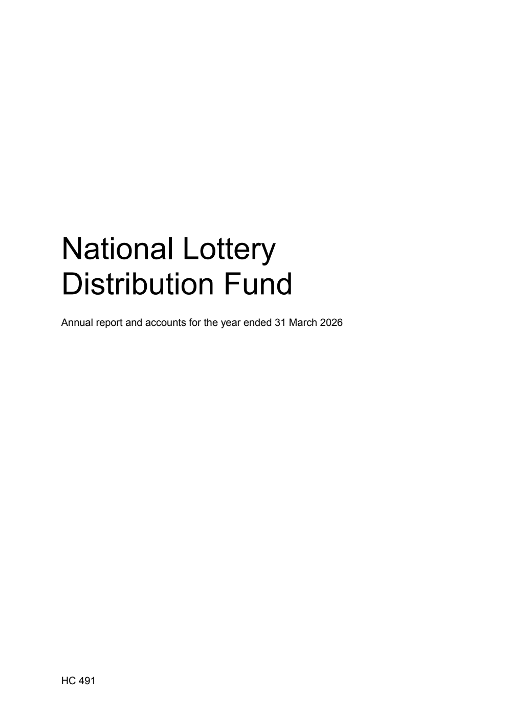 National Lottery Distribution Fund Annual report and accounts for the year ended 31 March 2026