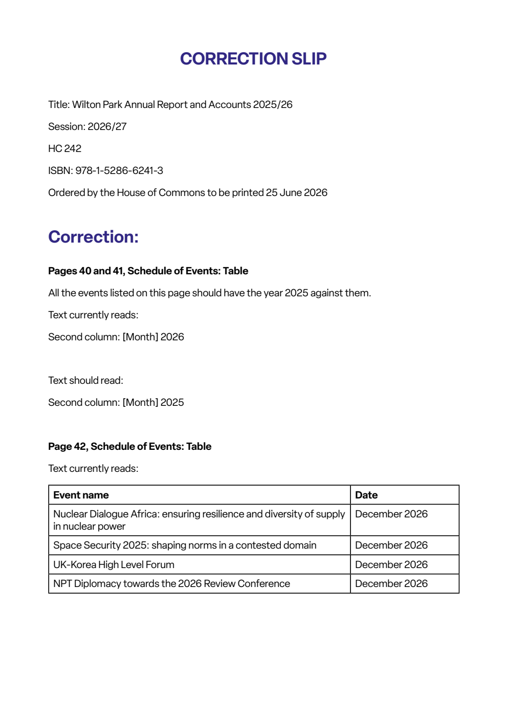 Wilton Park An Executive Agency of the Foreign, Commonwealth & Development Office Annual Report and Accounts 2025/26 for the period 1 April 2025 to 31 March 2026. Correction Slip, July 2026