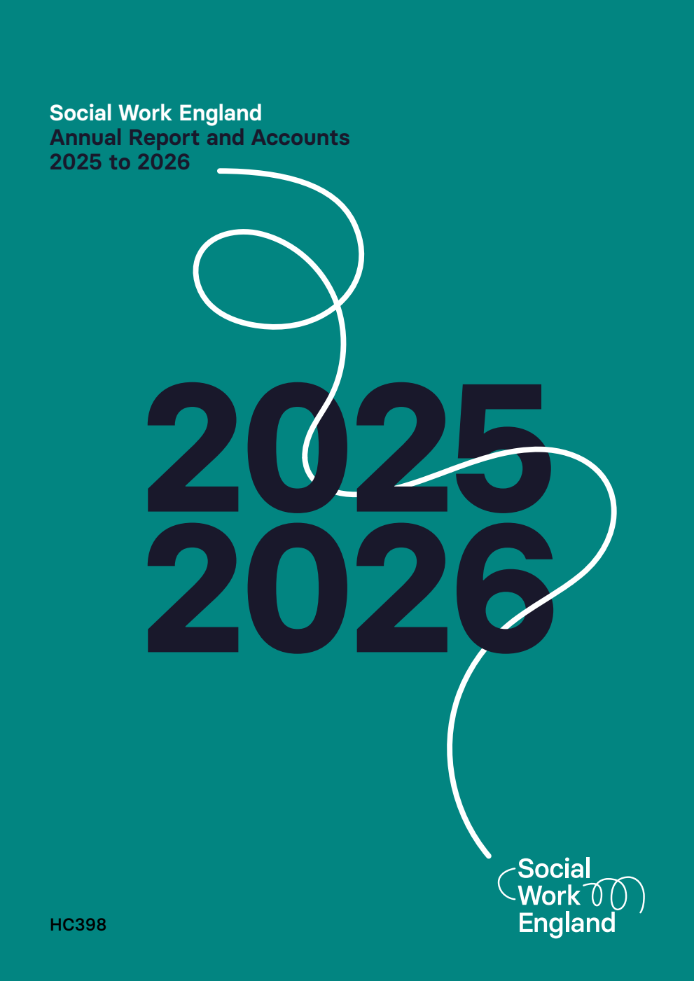 Social Work England Annual Report and Accounts 2025 to 2026 for the period 1 April 2025 to 31 March 2026