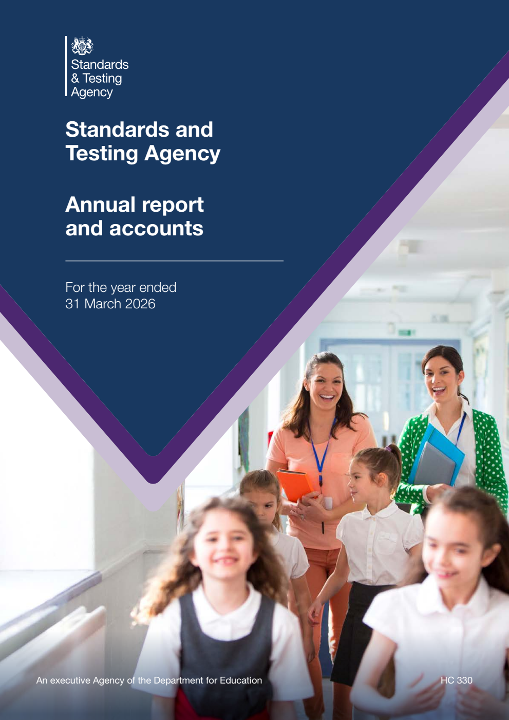 Standards and Testing Agency Annual report and accounts for the year ended 31 March 2026