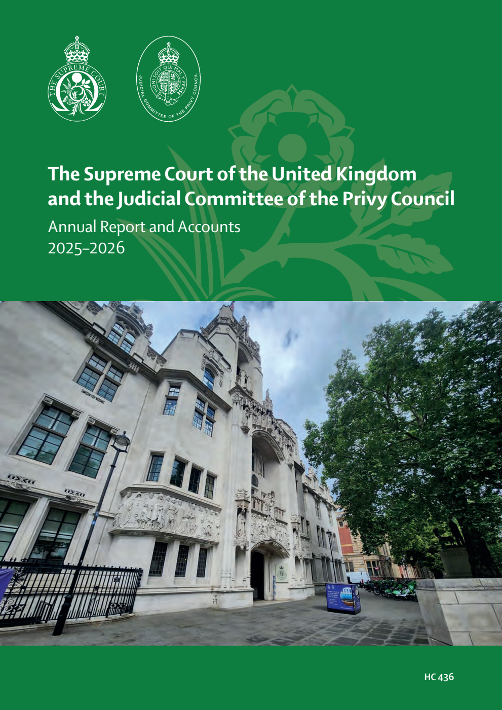 The Supreme Court of the United Kingdom and Judicial Committee of the Privy Council Annual Report and Accounts 2025-2026