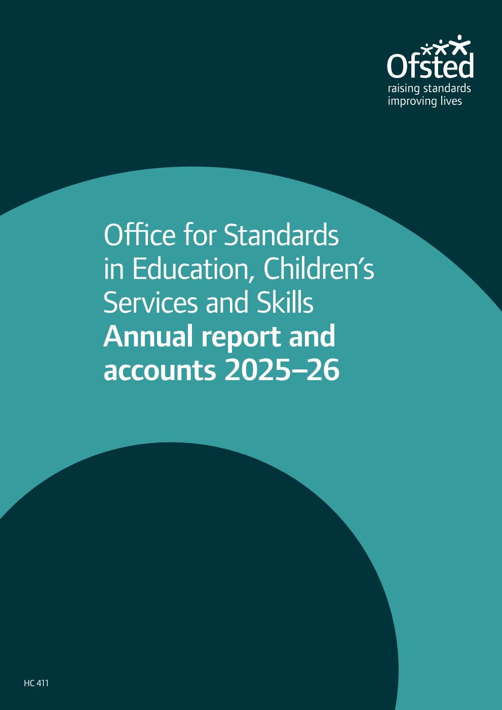 Office for Standards in Education, Children’s Services and Skills Annual Report and Accounts 2025-26 for the period 1 April 2025 to 31 March 2026