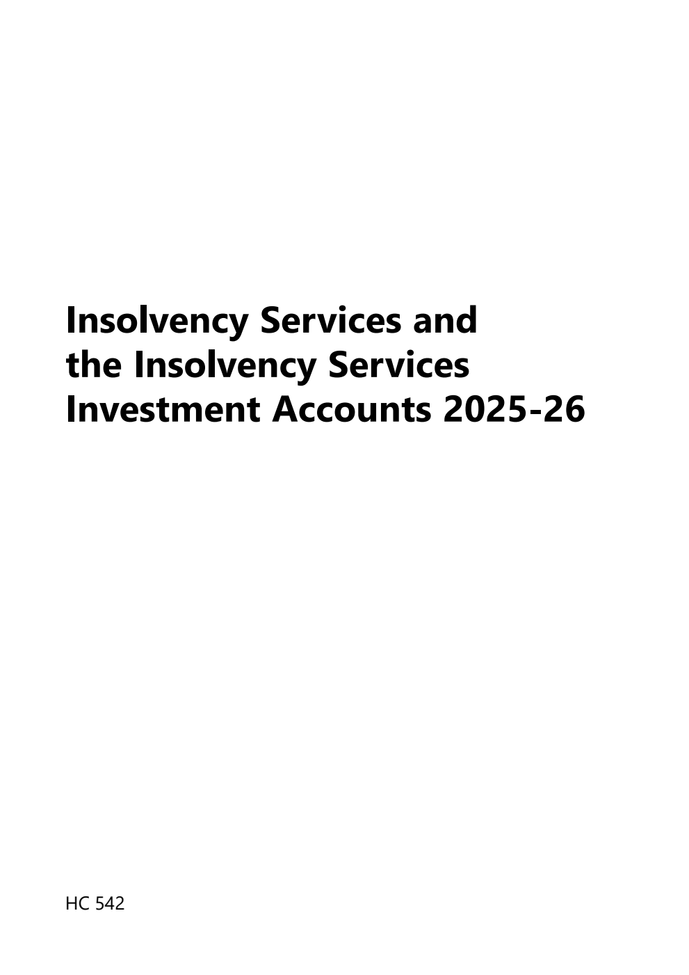 Insolvency Services and the Insolvency Services Investment Accounts 2025-26