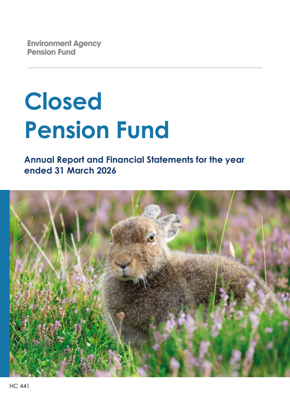Environment Agency Closed Pension Fund Annual Report and Financial Statements for the year ended 31 March 2026