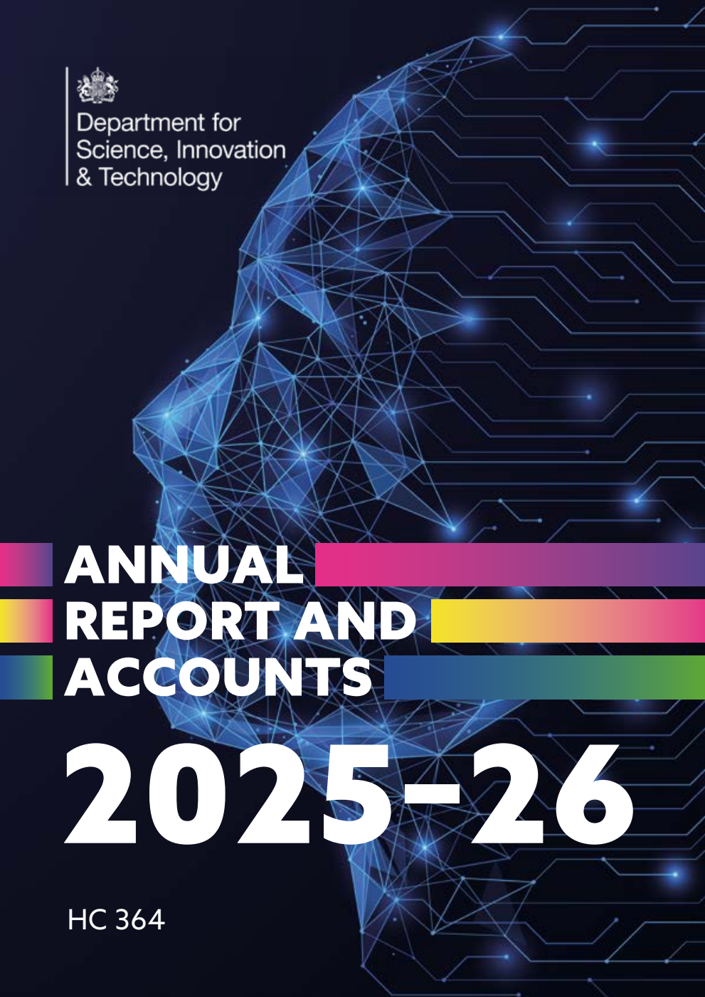 Department for Science, Innovation and Technology Annual report and accounts 2025–26 for the period 1 April 2025 to 31 March 2026