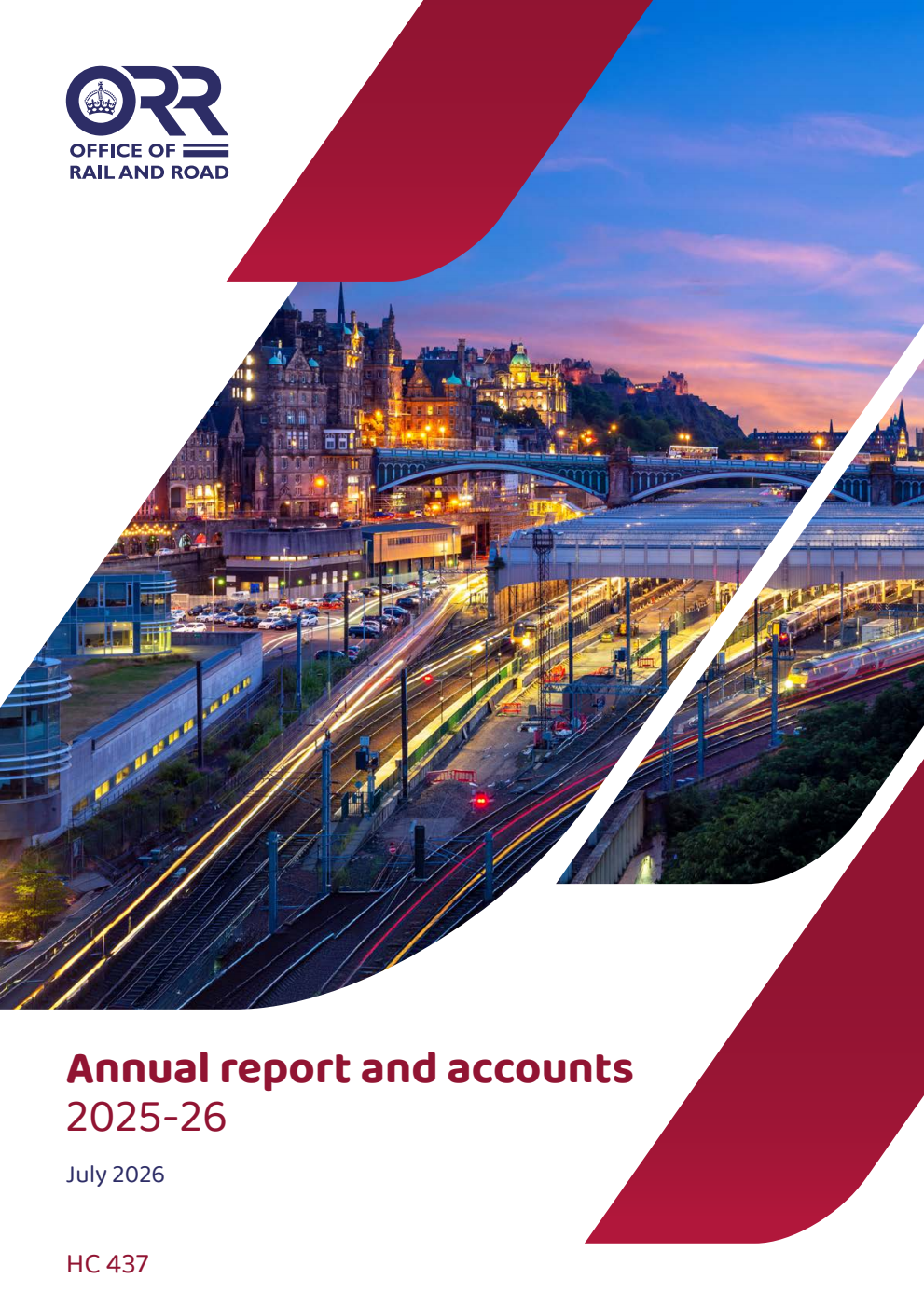 Office of Rail and Road Annual Report and Accounts 2025-26 for the period 1 April 2025 to 31 March 2026