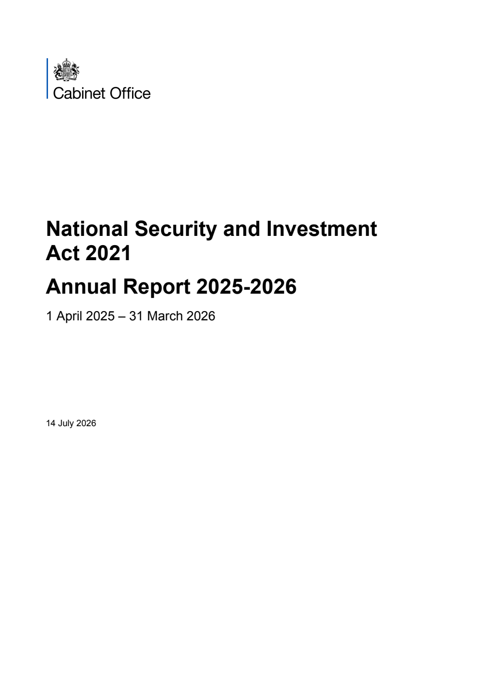 National Security and Investment Act 2021: Annual Report 2025-2026 1 April 2025 - 31 March 2026