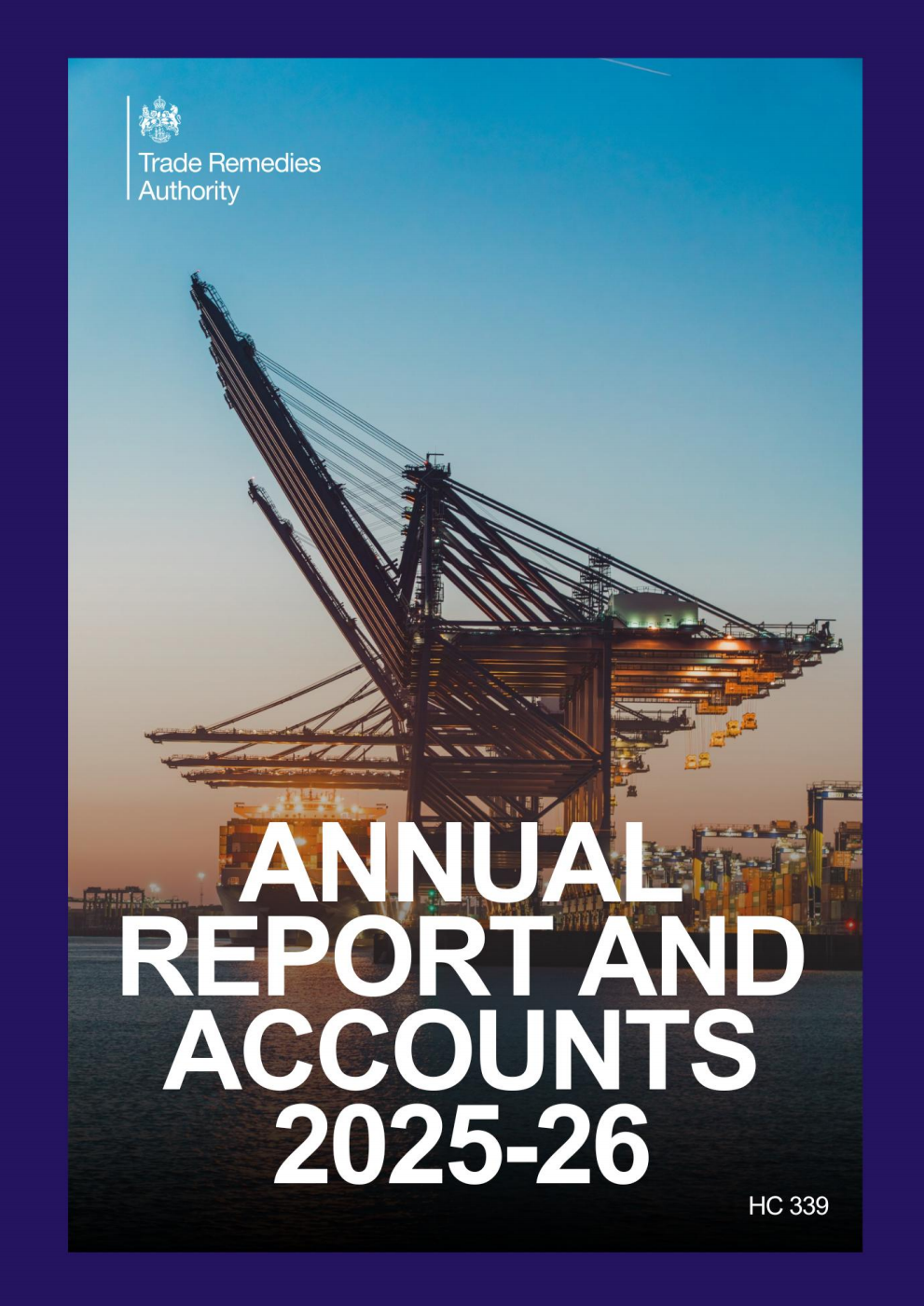 Trade Remedies Authority Annual Report and Accounts 2025-26