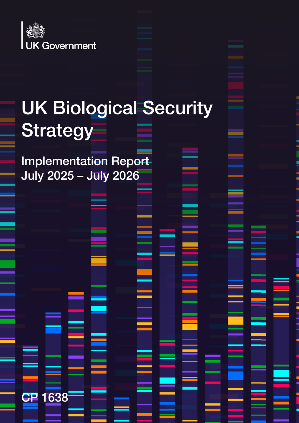 UK Biological Security Strategy: Implementation Report July 2025 – July 2026
