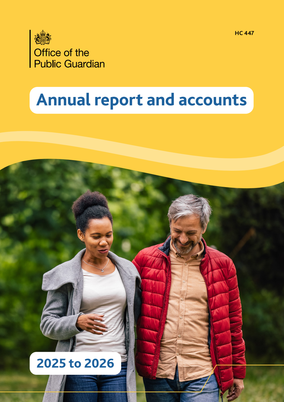 Office of the Public Guardian Annual report and accounts 2025 to 2026 for the period 1 April 2025 to 31 March 2026