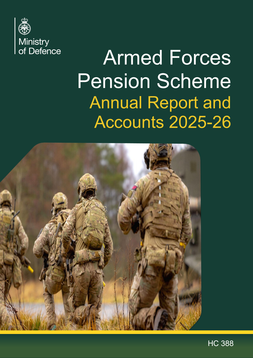 Armed Forces Pension Scheme (Incorporating the Armed Forces Compensation Scheme) Annual Report and Accounts 2025-26 for the year 1 April 2025 to 31 March 2026