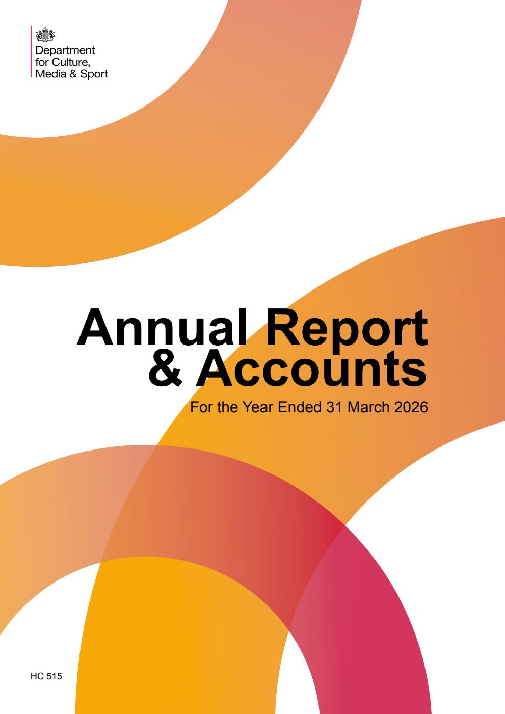 Department for Culture, Media and Sport Annual report and accounts for the year ended 31 March 2026