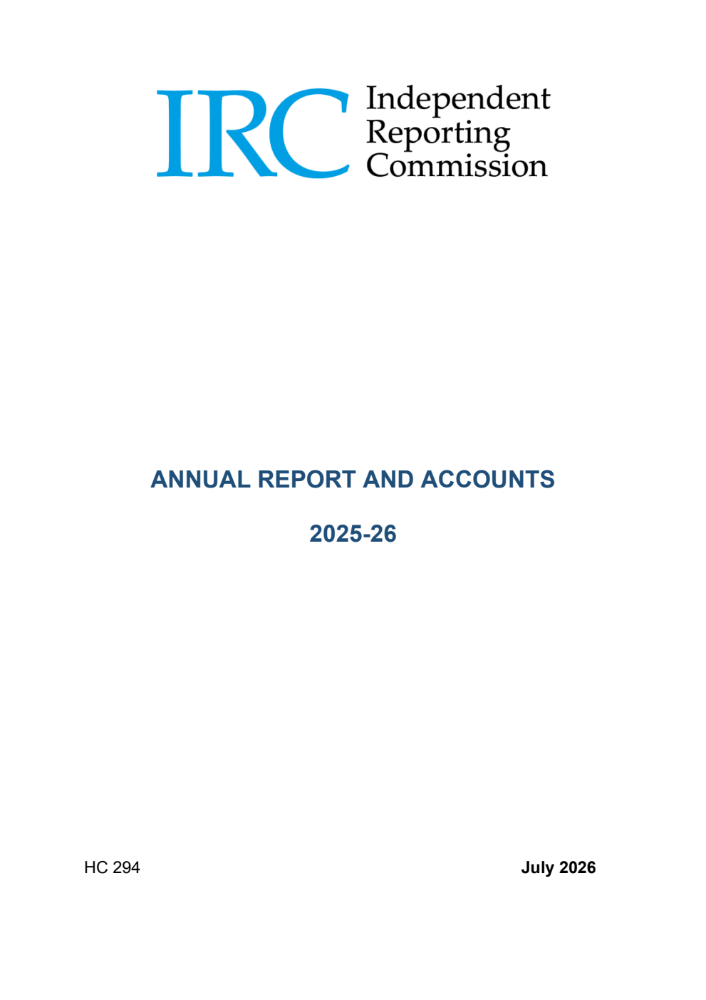 Independent Reporting Commission Annual Report and Accounts 2025-26 (for the period ended 31 March 2026)