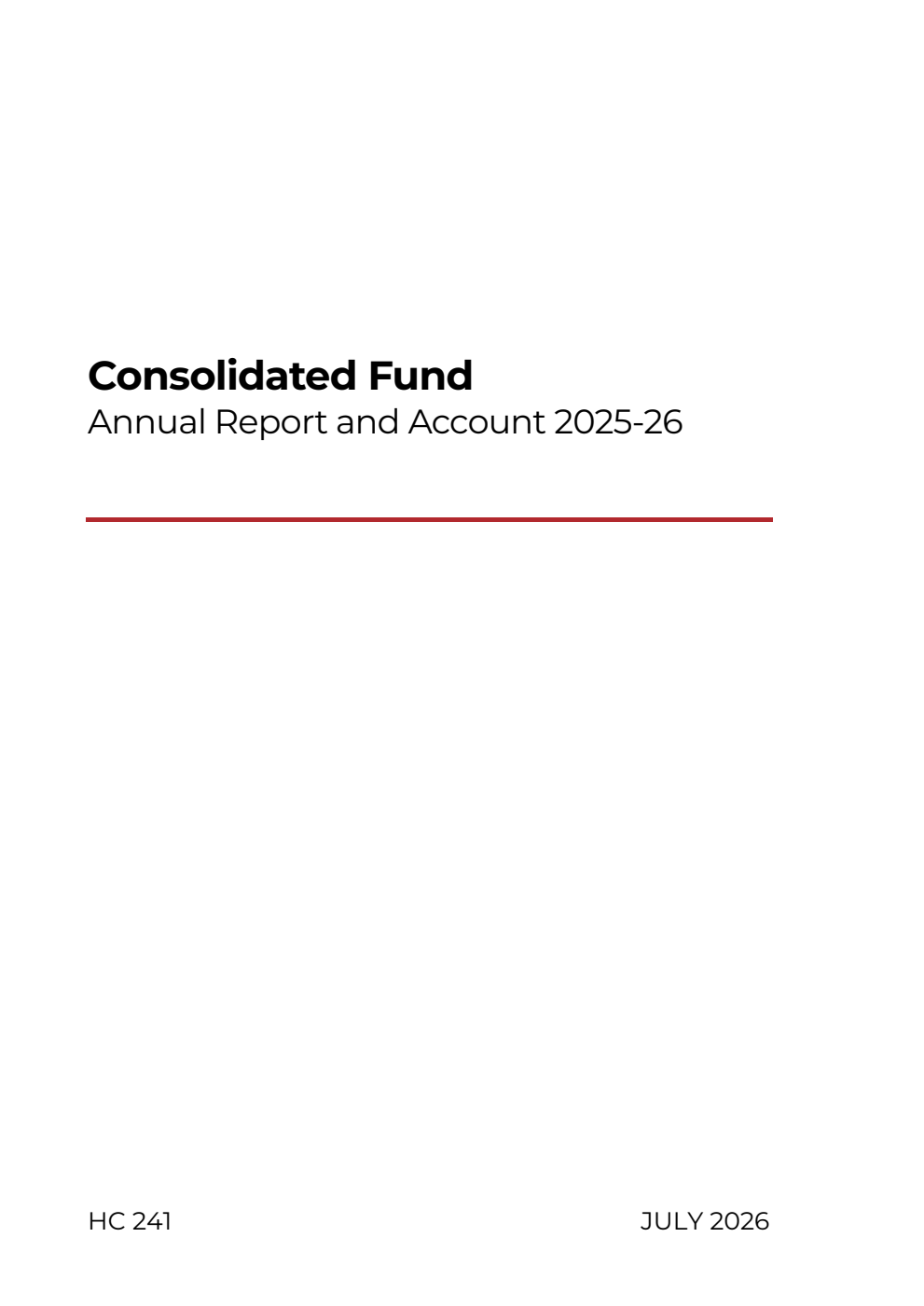 Consolidated Fund Annual Report and Account 2025-26