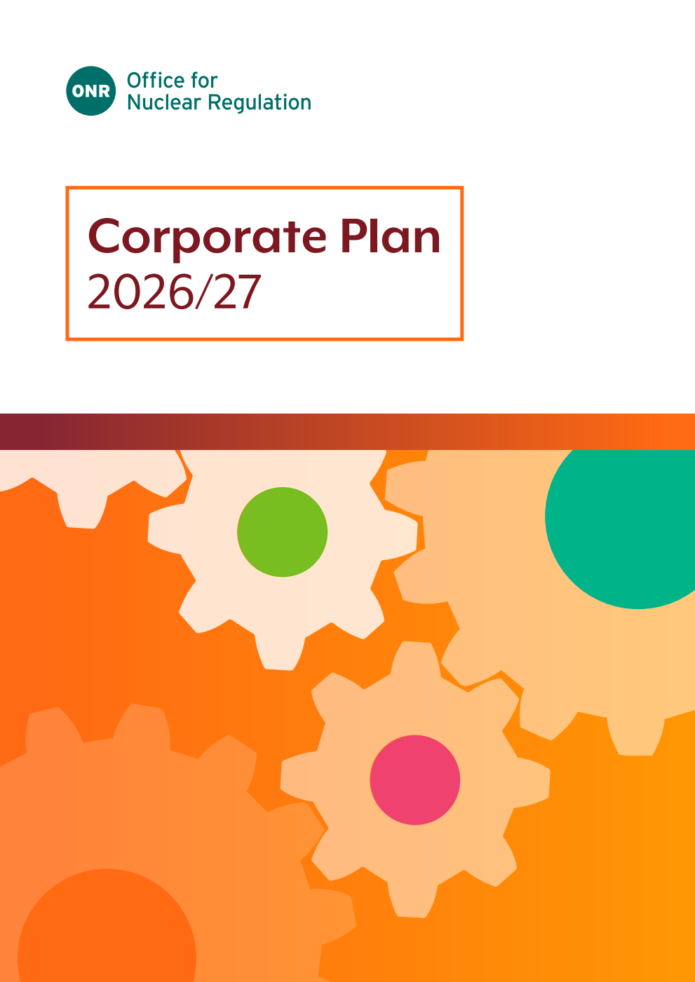 Office for Nuclear Regulation Corporate Plan 2026/27