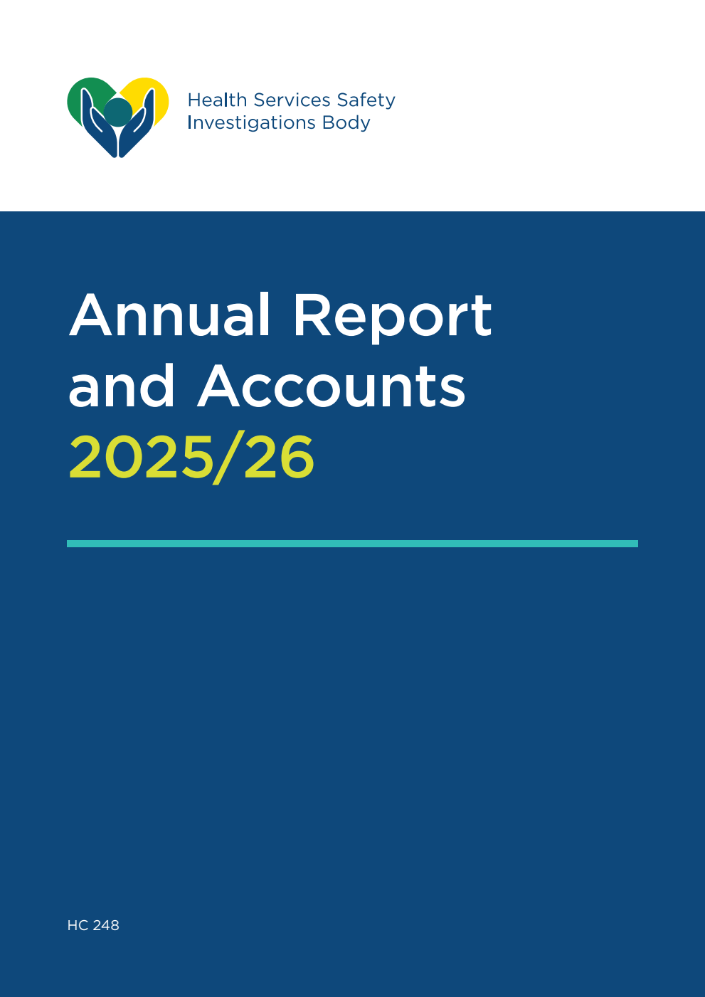 Health Services Safety Investigations Body Annual Report and Accounts 2025/26 for the year ending 31 March 2026