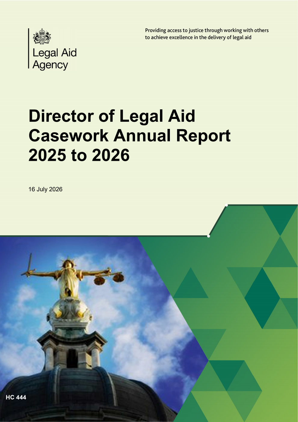Legal Aid Agency Director of Legal Aid Casework Annual Report 2025 to 2026 for the period 1 April 2025 to 31 March 2026