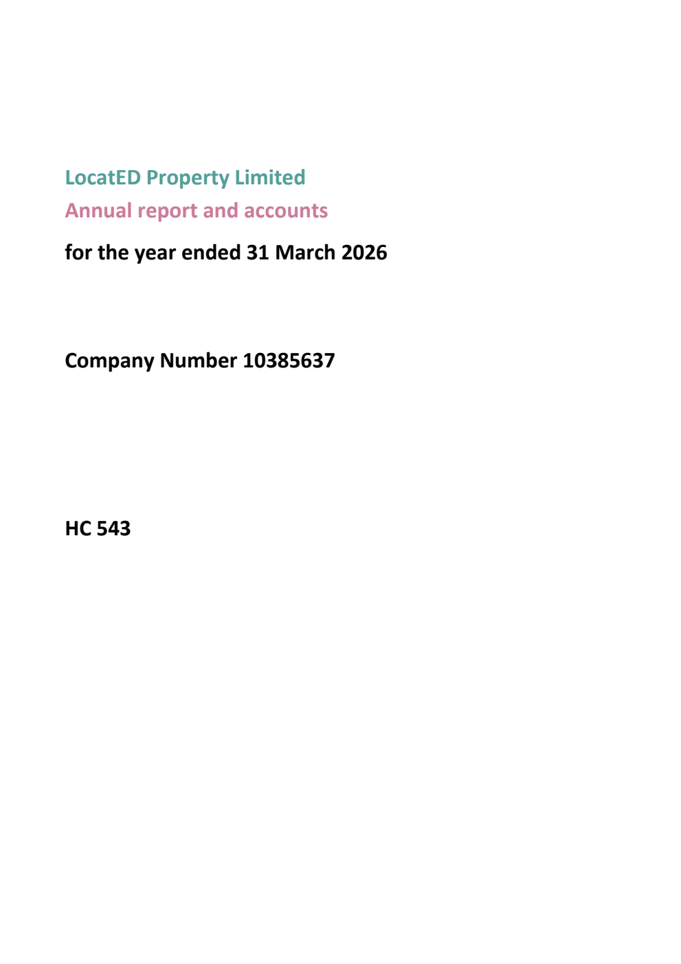 LocatED Property Limited Annual report and accounts for the year ended 31 March 2026