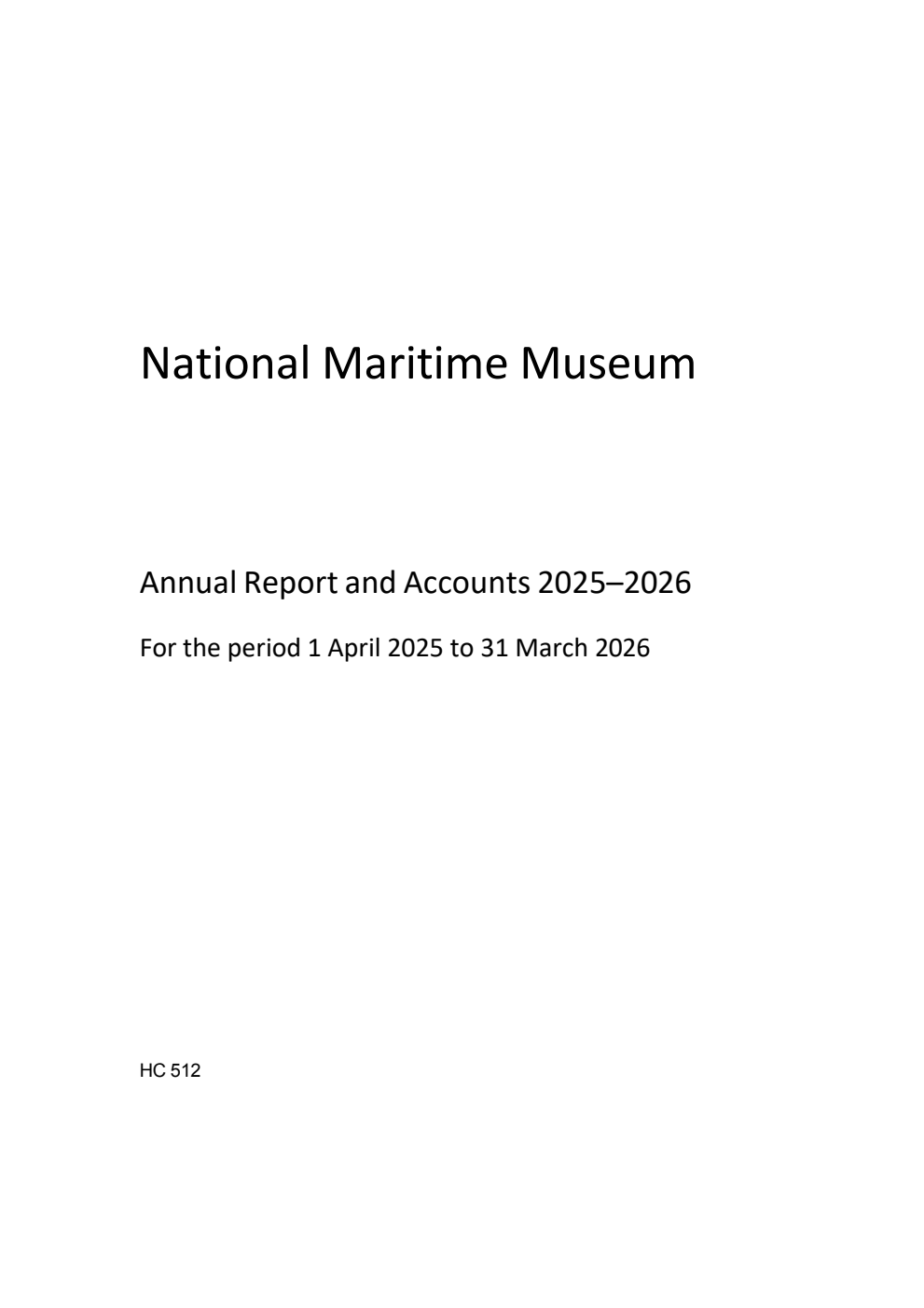 National Maritime Museum Annual Report and Accounts 2025-2026 for the period 1 April 2025 to 31 March 2026