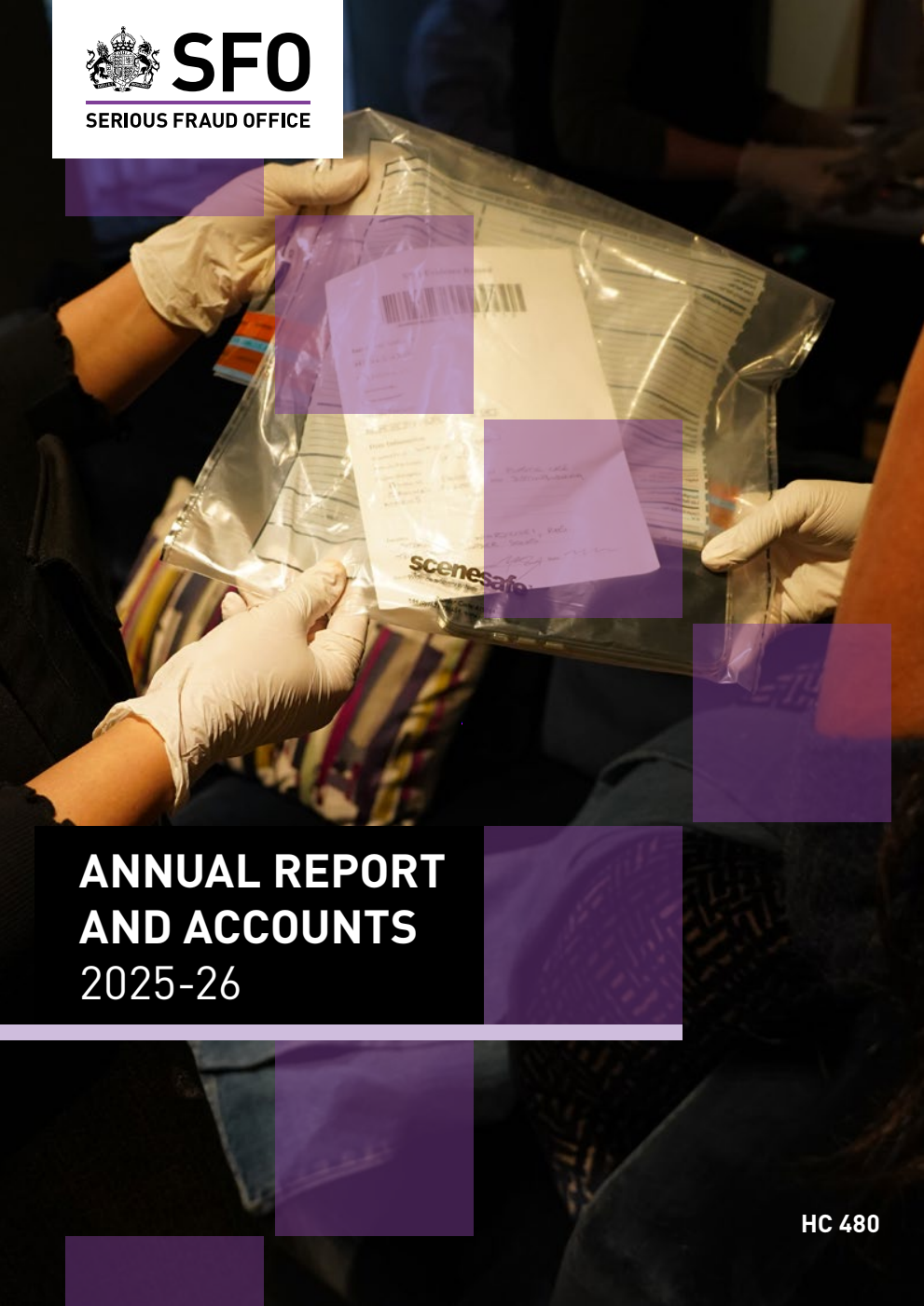 Serious Fraud Office Annual Report and Accounts 2025-26 for the period 1 April 2025 to 31 March 2026